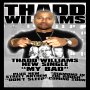 Unsigned Artist Thadd Williams-The Great One