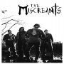 Unsigned Artist The Miscreants