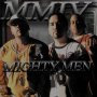 Unsigned Artist MIGHTY MEN