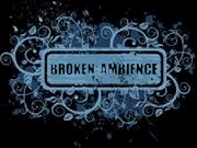 Broken Ambience