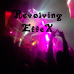 Revolving EffeX