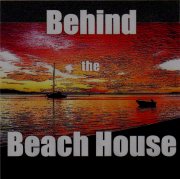 Behind The Beach House