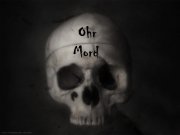 Ohr-Mord