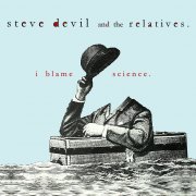 Steve Devil and the Relatives