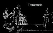 Tetrastasis