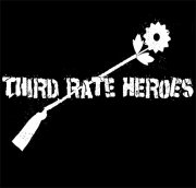 third rate heroes