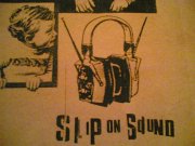 Slip On Sound