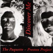 The Paquette-Preston Project