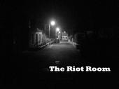 The Riot Room