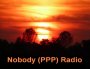 Nobody (PPP) Radio