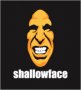 shallowface