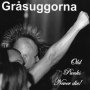 Grasuggorna - On the Run (New recording)