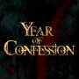 Year Of Confession - A Blood Decree
