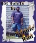 Ronnie Run 252 - Ghetto Life