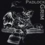 Padlock Grim - It's Your Crime