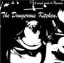 The Dangerous Kitchen - Keep bouncin' on ( Sexyarse!!! )
