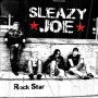 Sleazy Joe - Close Enough For Rock N' Roll