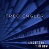 Fred Engler - Meet me in Rio