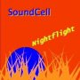 SoundCell - Nightflight (DanceRemix)