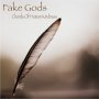 Fake Gods - My Love Will Follow You