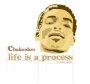 Chalandon - Life is a Process