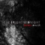 The Bright Midnight - Carolina