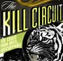 The Kill Circuit - Hold The Line