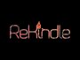 ReKindle - End of Your Story
