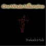 One Minute Millionaires - Bottle