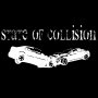 State of Collision - You've gotta be