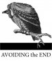 Avoiding the END - A Tightrope Tradition