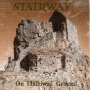 STAIRWAY - Under the Gun