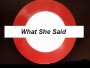 SUBWAY - What She Said