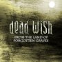 Dead Wish - A Kiss for the Dead