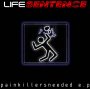 Life Sentence - Asylum