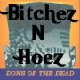 Secret Society Sound - DONS OF THE DEAD - bitchezNhoez