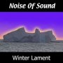 Noise Of Sound - Winter Lament