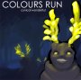 Colours Run - Beautiful Waste Of Time