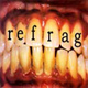 Refrag - Wasting My Time