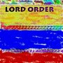 Lord Order - the institution
