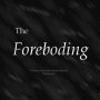 The Foreboding - Counting the Beats