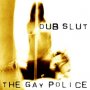 The Gay Police - Rebel Bass