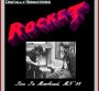 Rocket - What's Done...