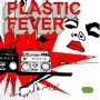 Plastic Fever - Sunboy
