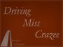 Aural Alkemy - Driving Miss Crazee MKII