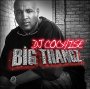 DJ Cochise - Big Thangz