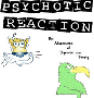 Psychotic Reaction - Party