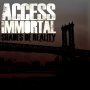 Access Immortal - Resident Evil
