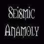 Seismic Anamoly - Scuttlebutt Strut