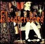 Bloodscrubbed - I Will Not die Today